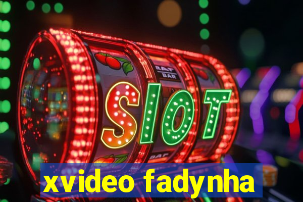 xvideo fadynha